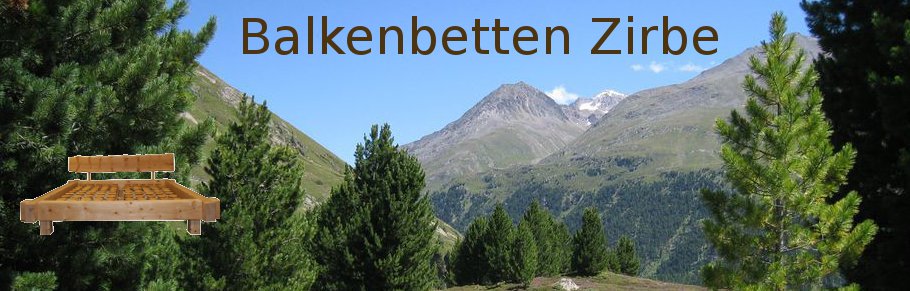 Balkenbetten Zirbe
